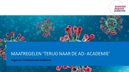 Coronamaatregelen voor de terugkeer naar de Associate degrees Academie