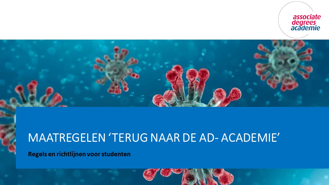 Coronamaatregelen voor de terugkeer naar de Associate degrees Academie