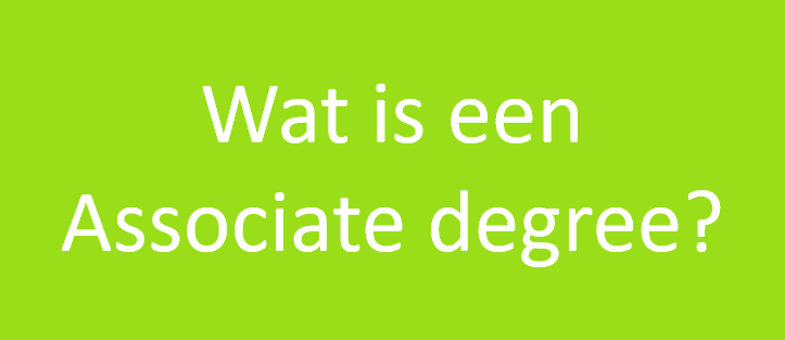 Wat is een Associate degree?